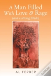 Capa do artigo A Man Filled With Love & Rage:  And A St