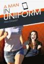 A Man In Uniform - Preview