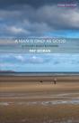 A Man Is Only As Good... - Preview