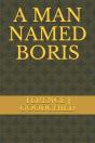 A Man Named Boris - Preview