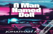 A Man Named Doll
