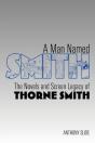A Man Named Smith: The Novels And Screen Legacy Of Thorne Smith - Preview