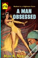 A Man Obsessed