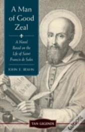 A Man Of Good Zeal