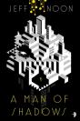 A Man Of Shadows - Preview