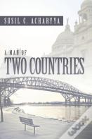 A Man Of Two Countries