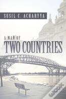 A Man Of Two Countries