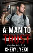 A Man To Trust