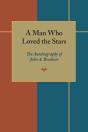 A Man Who Loved The Stars - Preview