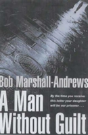 A Man Without Guilt - Preview