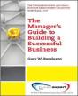A Manager'S Guide To Building A Successful Business - Preview