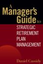 A Manager'S Guide To Strategic Retirement Plan Management - Preview