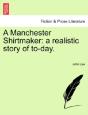 A Manchester Shirtmaker: A Realistic Sto - Preview
