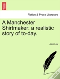 Capa do artigo A Manchester Shirtmaker: A Realistic Sto