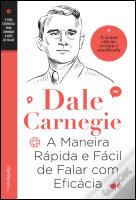 A Maneira Rápida e Fácil de Falar com Eficácia