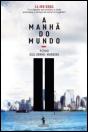 A Manhã do Mundo - Preview