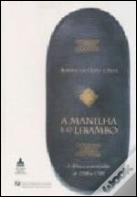 A Manilha e o Libambo