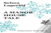 A Manor House Tale