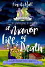 A Manor Of Life & Death - Preview