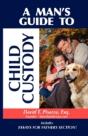 A Man'S Guide To Child Custody - Preview