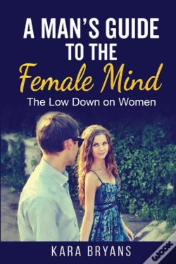 Capa do artigo A Man'S Guide To The Female Mind
