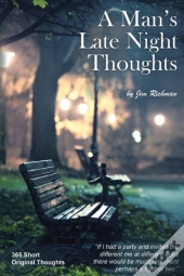 A Man'S Late Night Thoughts