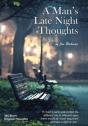 A Man'S Late Night Thoughts - Preview