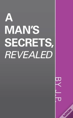 Capa do artigo A Man'S Secrets, Revealed