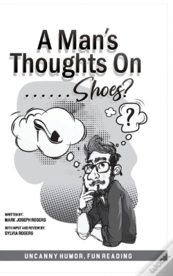 Capa do artigo A Man'S Thoughts On Shoes?