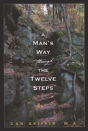 A Man'S Way Through The Twelve Steps - Preview