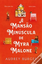 Capa do artigo A Mansão Minúscula de Myra Malone
