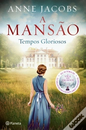 Capa do artigo A Mansão - Tempos Gloriosos