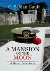 A Mansion On The Moon