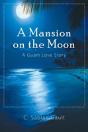 A Mansion On The Moon - Preview