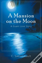 A Mansion On The Moon