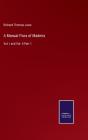 A Manual Flora Of Madeira - Preview