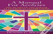 A Manual For Acolytes