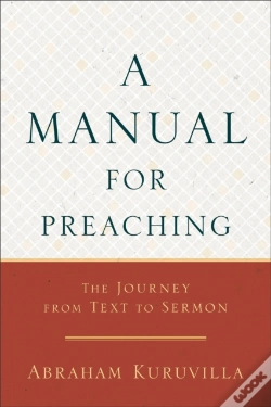 Capa do artigo A Manual For Preaching - The Journey From Text To Sermon