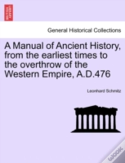 Capa do artigo A Manual Of Ancient History, From The Ea