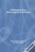 A Manual Of Basic Microsurgical Techniques