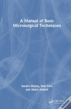 Capa do artigo A Manual Of Basic Microsurgical Techniques