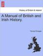 A Manual Of British And Irish History. - Preview