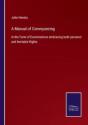 A Manual Of Conveyancing - Preview