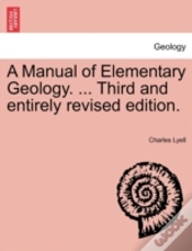 Capa do artigo A Manual Of Elementary Geology. ... Third And Entirely Revised Edition.
