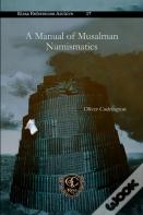 A Manual Of Musalman Numismatics