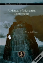 A Manual Of Musalman Numismatics