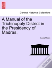 Capa do artigo A Manual Of The Trichinopoly District In