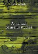 A Manual Of Useful Studies