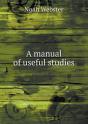 A Manual Of Useful Studies - Preview