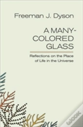 A Many-Colored Glass